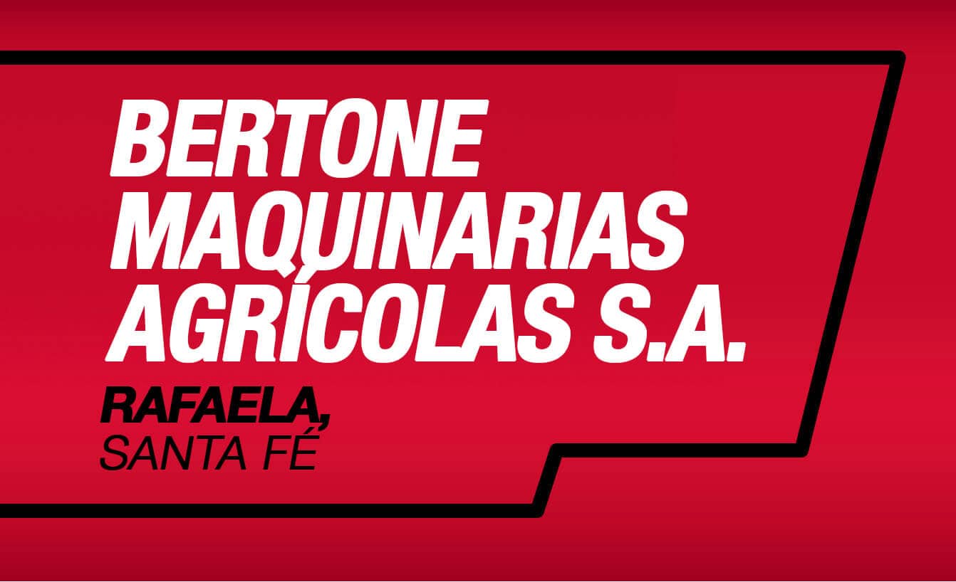 BERTONE MAQUINARIAS AGRICOLA S.A. – Rafaela